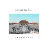 Infraction Music - Chinese New Year - Single
